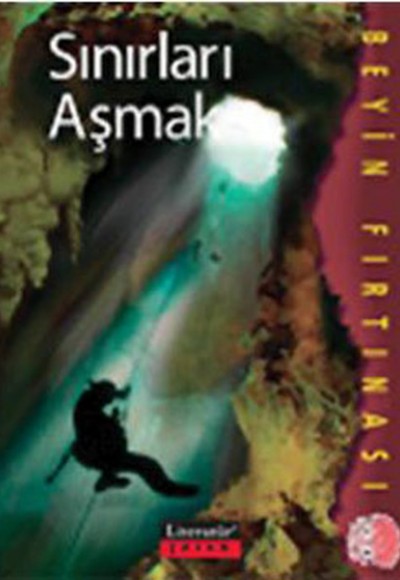 Sınırları Aşmak / Beyin Fırtınası Sınırları Aşmak / Beyin Fırtınası