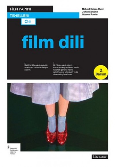 Film Yapımı Temelleri : Film Dili Film Yapımı Temelleri : Film Dili