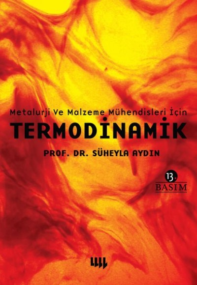 Metalurji ve Malzeme Mühendisleri için Termodinamik