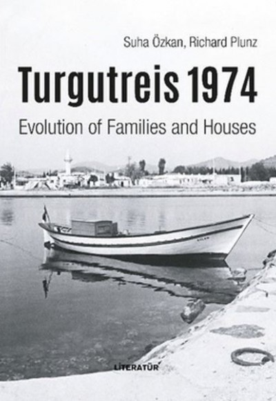 Turgutreis 1974 (İngilizce) Evolution of Families and Houses