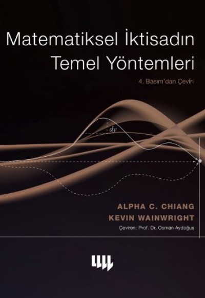 Matematiksel İktisadın Temel Yöntemleri Matematiksel İktisadın Temel Yöntemleri