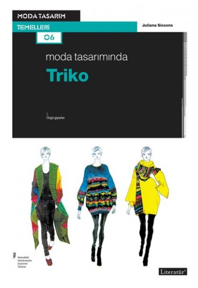 Moda Tasarımında Triko Moda Tasarımında Triko