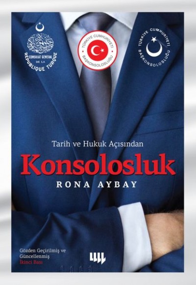 Tarih ve Hukuk Açısından - Konsolosluk Tarih ve Hukuk Açısından - Konsolosluk
