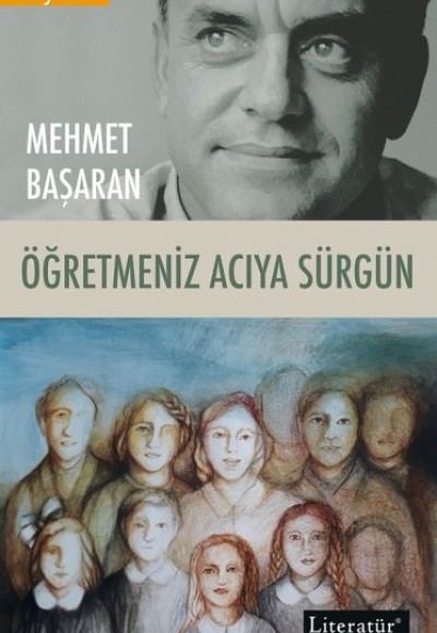 Öğretmeniz Acıya Sürgün Öğretmeniz Acıya Sürgün