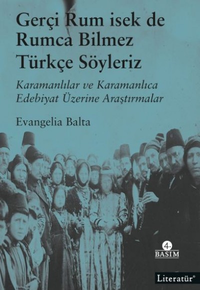 Gerçi Rum isek de Rumca Bilmez Türkçe Söyleriz Gerçi Rum isek de Rumca Bilmez Türkçe Söyleriz