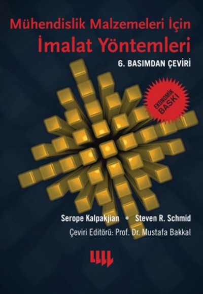 Mühendislik Malzemeleri İçin İmalat Yöntemleri  (Ekonomik Baskı)