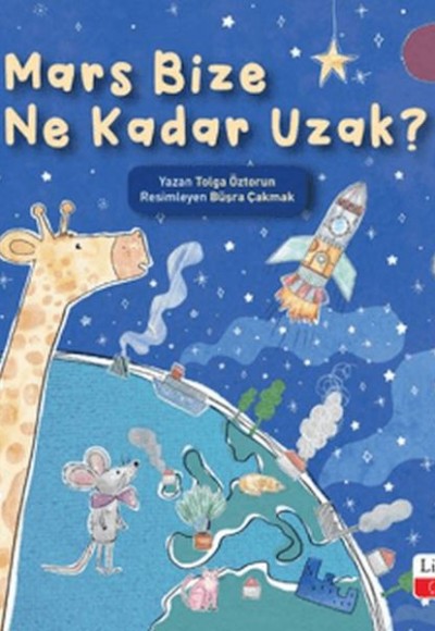 Mars Bize Ne Kadar Uzak? Mars Bize Ne Kadar Uzak?