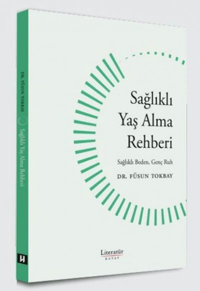 Sağlıklı Yaş Alma Rehberi Sağlıklı Yaş Alma Rehberi