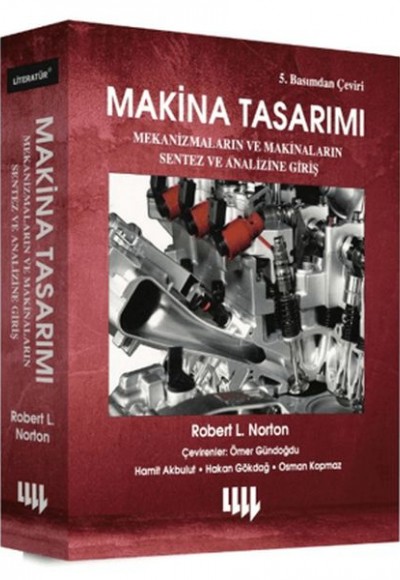 Makina Tasarımı Mekanizmaların ve Makinaların Sentez ve Analizine Giriş
