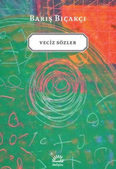 Veciz Sözler Veciz Sözler