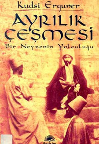 Ayrılık çeşmesi Ayrılık çeşmesi