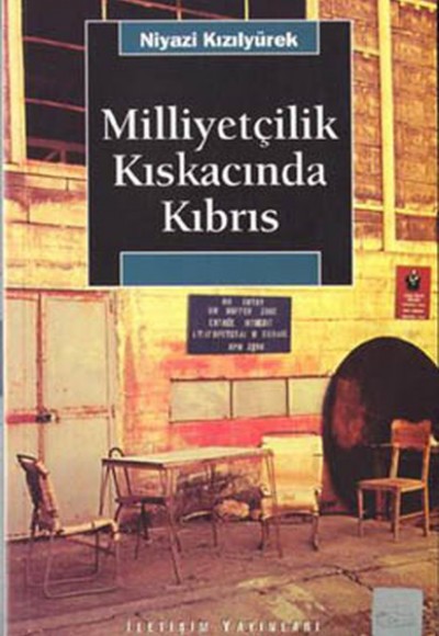 Milliyetçilik Kıskacında Kıbrıs Milliyetçilik Kıskacında Kıbrıs