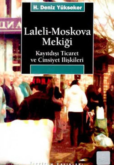 Laleli-Moskova Mekiği Laleli-Moskova Mekiği