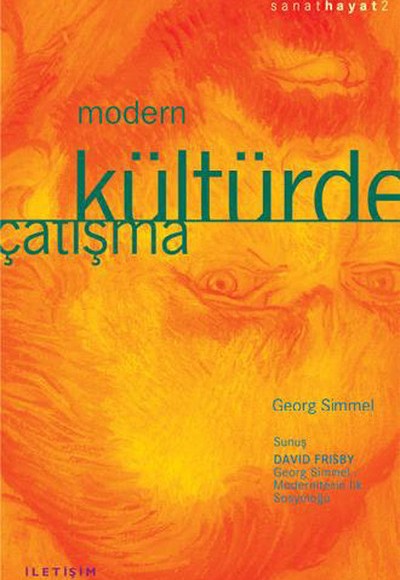 Modern Kültürde Çatışma Modern Kültürde Çatışma