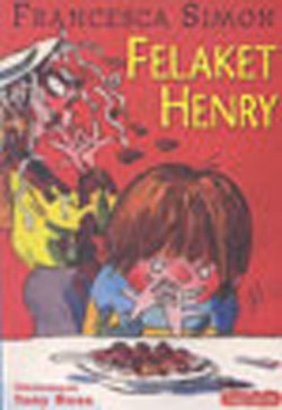 Felaket Henry Felaket Henry