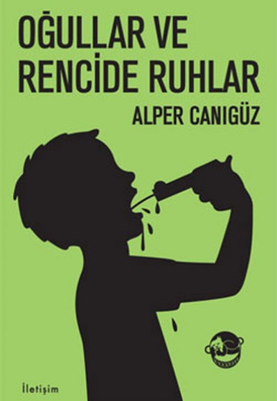 Oğullar ve Rencide Ruhlar Oğullar ve Rencide Ruhlar