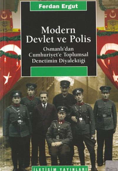 Modern Devlet ve Polis Modern Devlet ve Polis