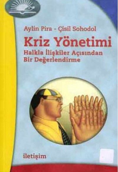 Kriz Yönetimi Kriz Yönetimi