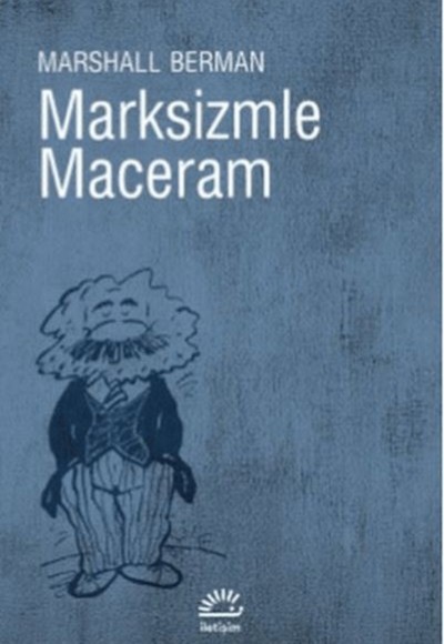 Marksizmle Maceram Marksizmle Maceram