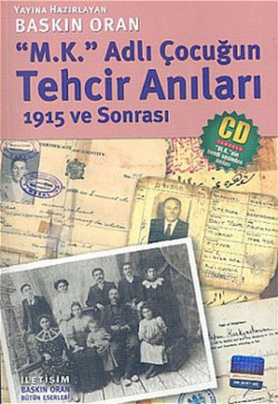 M.K. Adlı Çocuğun Tehcir Anıları M.K. Adlı Çocuğun Tehcir Anıları