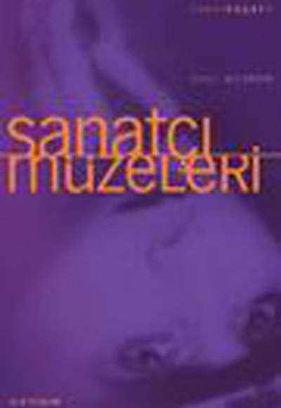Sanatçı Müzeleri Sanatçı Müzeleri
