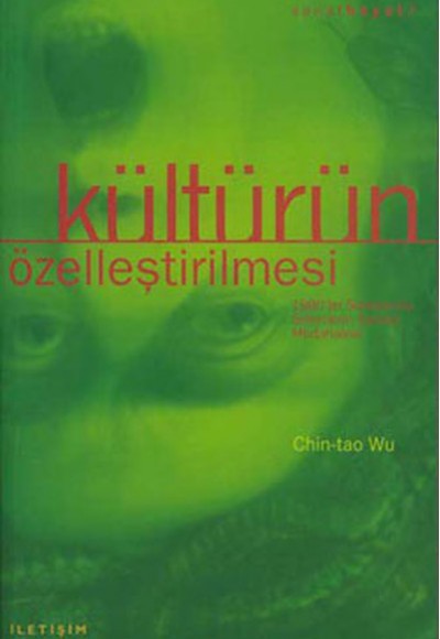 Kültürün Özelleştirilmesi Kültürün Özelleştirilmesi