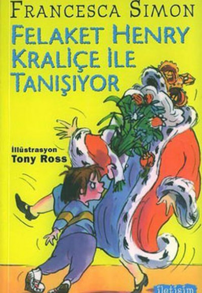 Felaket Henry Kraliçe ile Tanışıyor Felaket Henry Kraliçe ile Tanışıyor