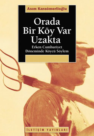 Orada Bir Köy Var Uzakta Orada Bir Köy Var Uzakta
