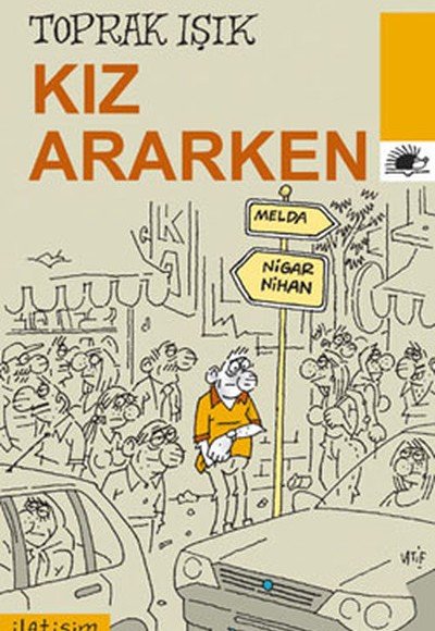 Kız Ararken Kız Ararken