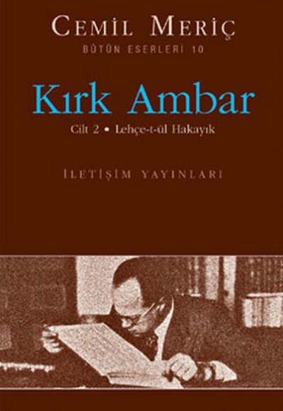 Kırk Ambar Cilt 2: Lehçe-t-ül Hakayık Kırk Ambar Cilt 2: Lehçe-t-ül Hakayık