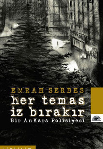 Her Temas İz Bırakır Her Temas İz Bırakır