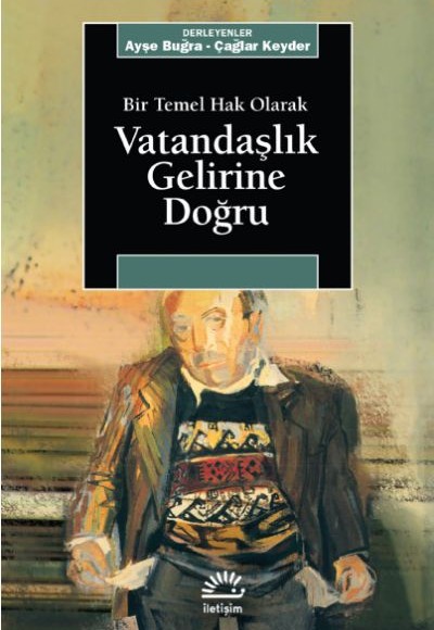 Vatandaşlık Gelirine Doğru Vatandaşlık Gelirine Doğru