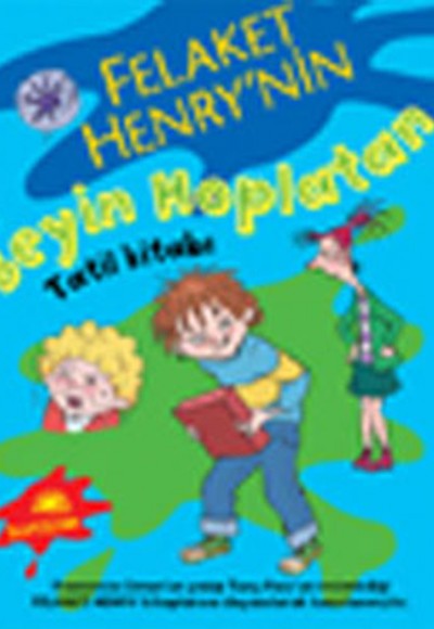 Felaket Henry'nin Beyin Hoplatan Tatil Kitabı Felaket Henry'nin Beyin Hoplatan Tatil Kitabı