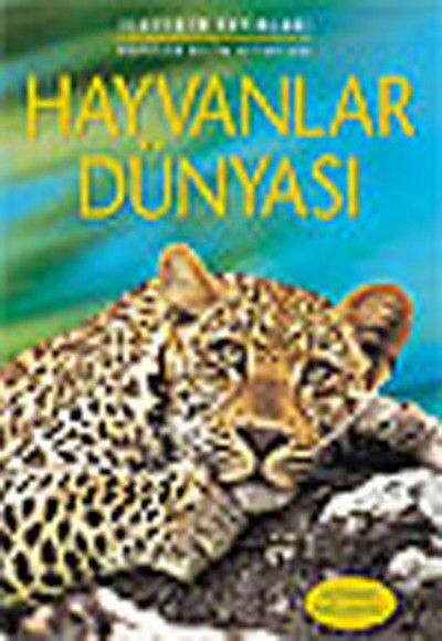Hayvanlar Dünyası Hayvanlar Dünyası
