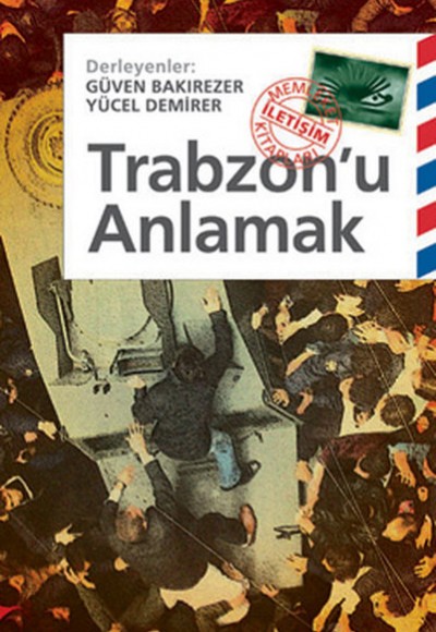 Trabzon'u Anlamak Trabzon'u Anlamak