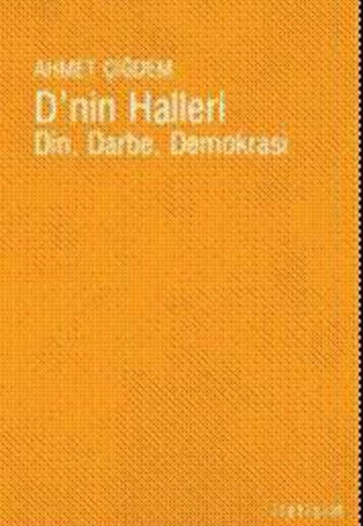 D'nin Halleri Din Darbe Demokrasi D'nin Halleri Din Darbe Demokrasi