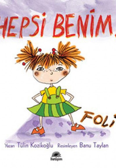 Hepsi Benim! Foli Hepsi Benim! Foli
