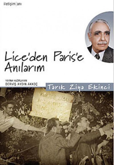 Lice'den Paris'e Anılarım Lice'den Paris'e Anılarım