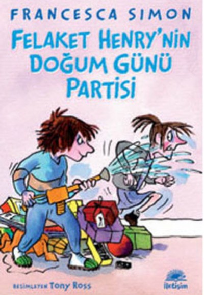Felaket Henry'nin Doğum Günü Partisi Felaket Henry'nin Doğum Günü Partisi