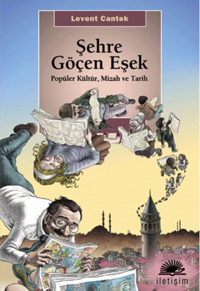 Şehre Göçen Eşek Popüler Kültür, Mizah ve Tarih Şehre Göçen Eşek Popüler Kültür, Mizah ve Tarih