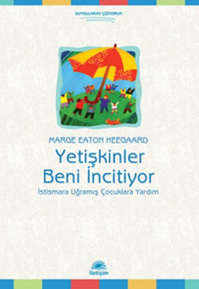 Yetişkinler Beni İncitiyor Yetişkinler Beni İncitiyor