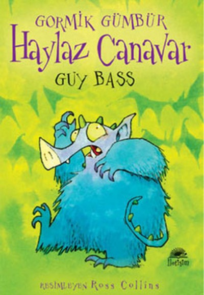 Haylaz Canavar / Gormik Gümbür Haylaz Canavar / Gormik Gümbür