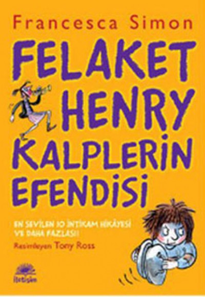 Felaket Henry Kalplerin Efendisi Felaket Henry Kalplerin Efendisi
