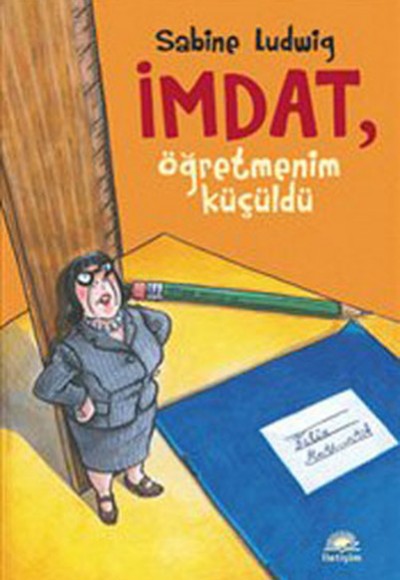 İmdat, Öğretmenim Küçüldü İmdat, Öğretmenim Küçüldü