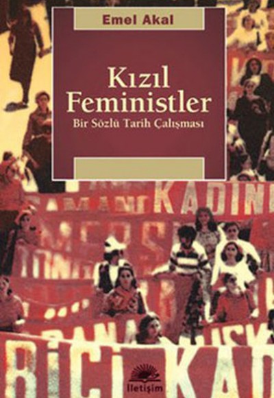 Kızıl Feministler Bir Sözlü Tarih Çalışması Kızıl Feministler Bir Sözlü Tarih Çalışması