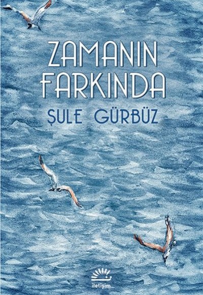 Zamanın Farkında Zamanın Farkında