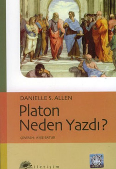 Platon Neden Yazdı? Platon Neden Yazdı?