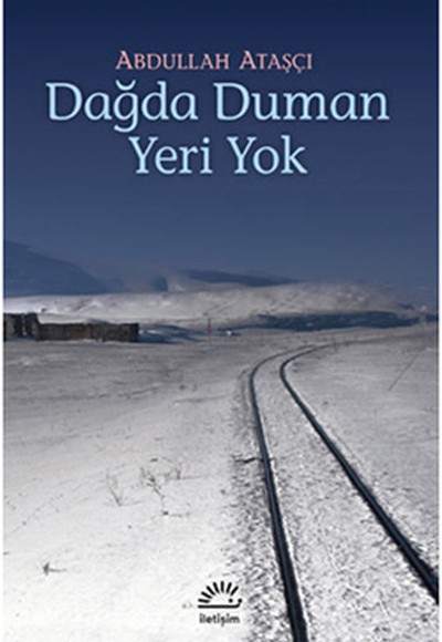 Dağda Duman Yeri Yok Dağda Duman Yeri Yok