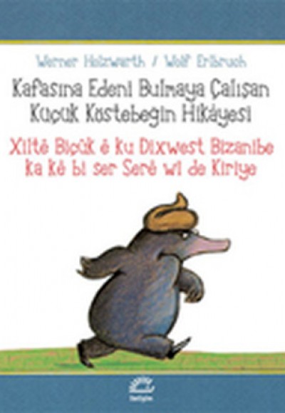 Xilte Biçık e ku Dixwest Bizanibe ka ke bi ser Sere wi de Kiriye / Kafasına Edeni Bulmaya Çalışan Kü Xilte Biçık e ku Dixwest Bizanibe ka ke bi ser Sere wi de Kiriye / Kafasına Edeni Bulmaya Çalışan Kü