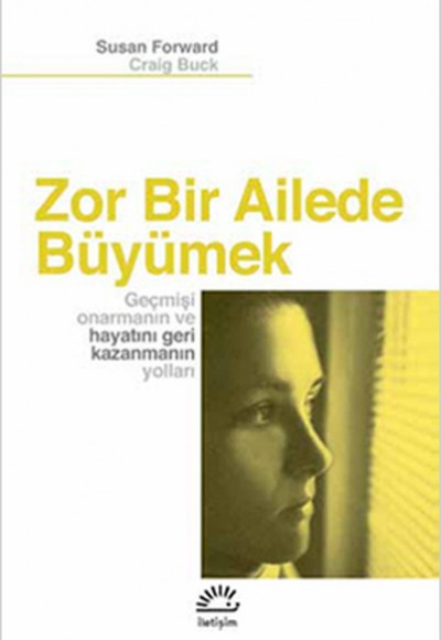 Zor Bir Ailede Büyümek Zor Bir Ailede Büyümek